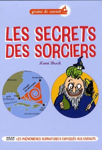 Les secrets des sorciers 9782745939968
