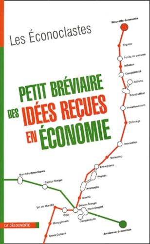 Petit bréviaire des idées reçues en économie 9782707139740