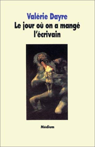 Le jour où on a mangé l'écrivain 9782211041850