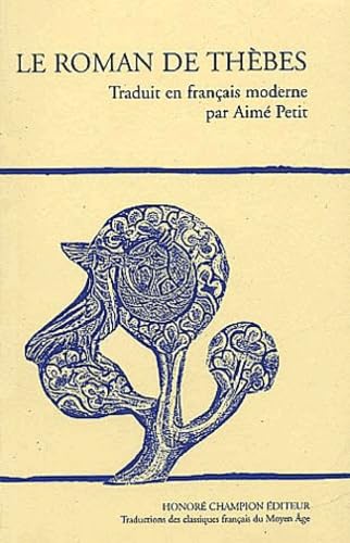 Le roman de Thèbes 9782745307217