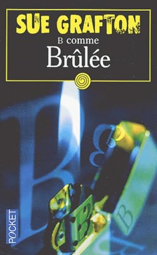 B COMME BRULEE 9782266130981