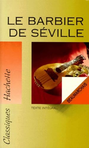 Le Barbier De Seville Ou La Precaution Inutile 9782010193842