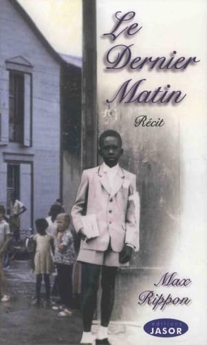 Le dernier matin 9782912594099