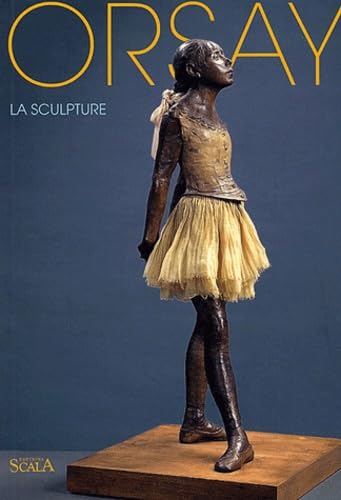 Orsay : La Sculpture 9782866563141