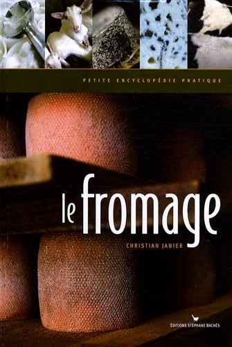 Le fromage 9782915266627