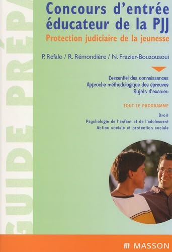 Concours d'entrée éducateurs de la PJJ (Protection Judiciaire de la Jeunesse) 9782294007439