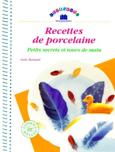 Recettes de porcelaine 9782707203687