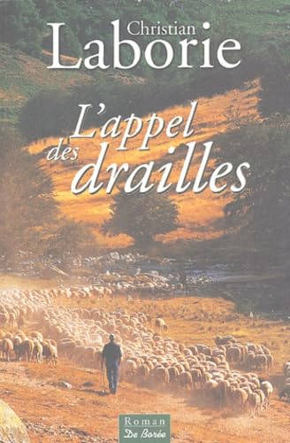 L'Appel des drailles 9782844942630