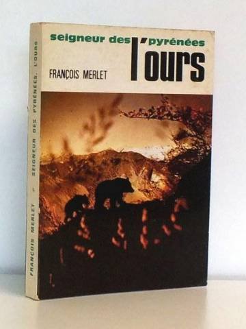 Seigneur des pyrenees l'ours