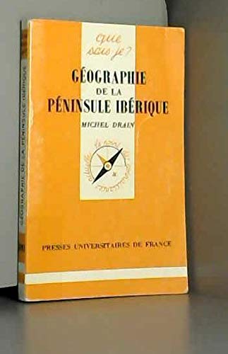 Géographie de la péninsule ibérique 9782130449737