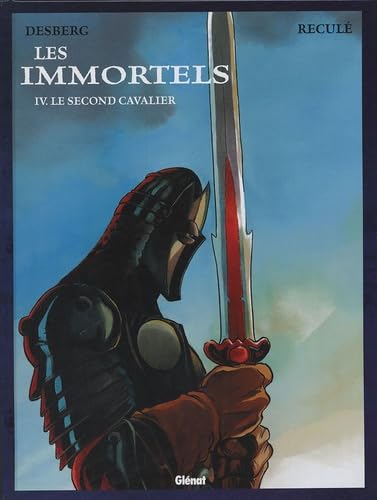 Les Immortels, tome 4 : Le Second Cavalier 9782723446631
