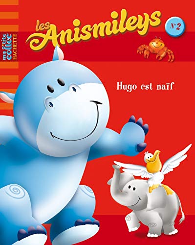 Hugo est naïf 9782012247291