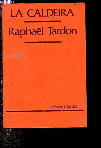 LA CALDEIRA (ROMAN)