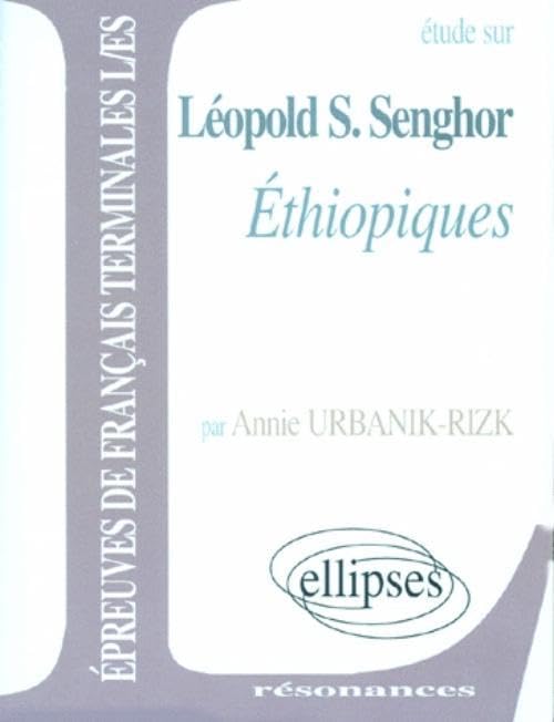 Senghor : Ethiopiques 9782729897734