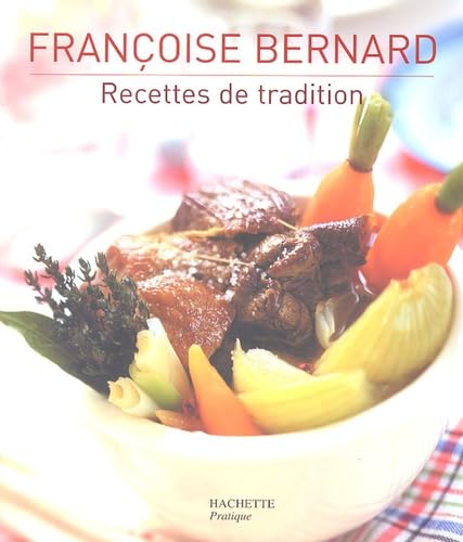 Recettes de tradition: 100 recettes illustrées 9782012358027