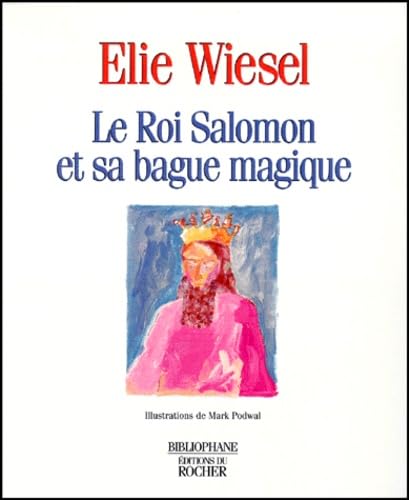Le roi Salomon et sa bague magique 9782268034058