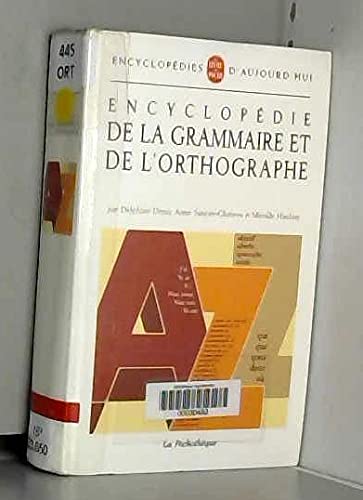Encyclopédie de la grammaire et de l'orthographe 9782253130192