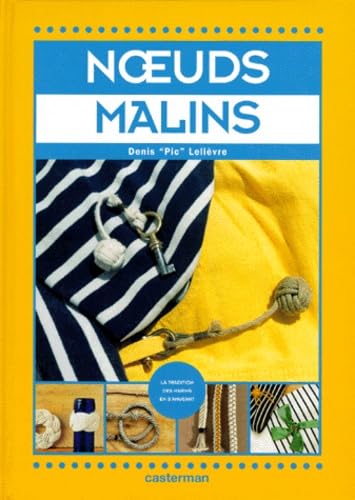 Noeuds malins 9782203149403