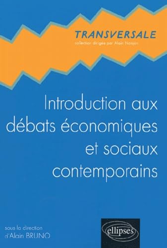 Introduction aux débats économiques et sociaux contemporains 9782729818005