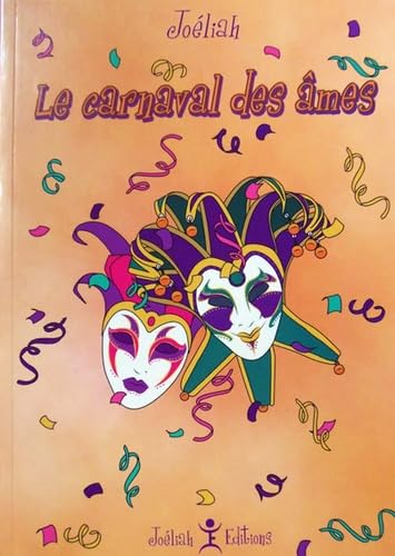 Le Carnaval des âmes 9782952427487