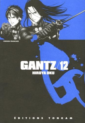 Gantz -Tome 12- 9782845806290