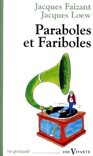 Paraboles Et Fariboles. 3eme Edition 9782204049078