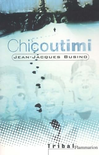 Chicoutimi 9782081613720