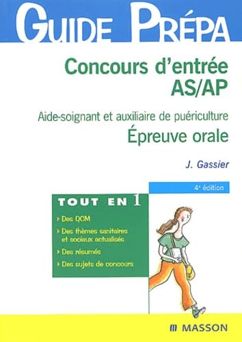 Concours d'entrée AS / AP: Aide-soignant et auxiliaire de puériculture, Epreuve orale, Thèmes sanitaires et sociaux 9782294014390