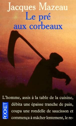 Le pré aux corbeaux 9782266070430
