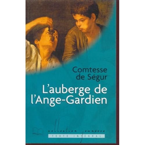 L'auberge de l'Ange-Gardien (Collection Jeunesse) 9782743203306