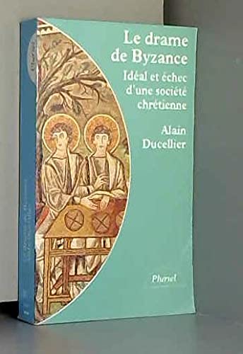 Le Drame De Byzance 9782012786899