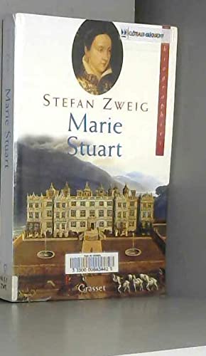 Biographies / Stefan Zweig: Marie Stuart 9782246168249
