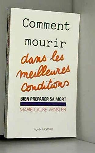Comment mourir dans les meilleures conditions 9782852090385