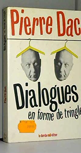 DIALOGUES EN FORME DE TRINGLE.