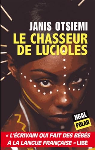 Le chasseur de lucioles 9791092016000