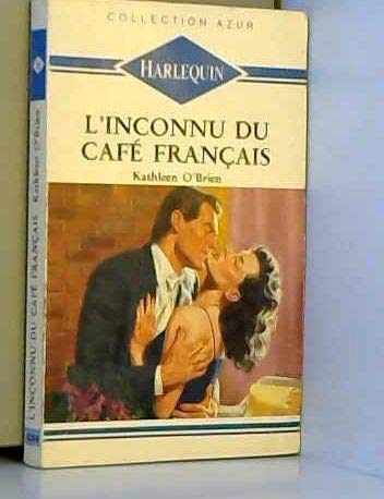 L'inconnu du café français 9782280009614