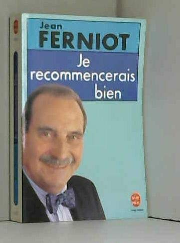 Je recommencerais bien 9782253064725