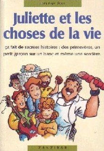 Juliette et les choses de la vie 9782841133673