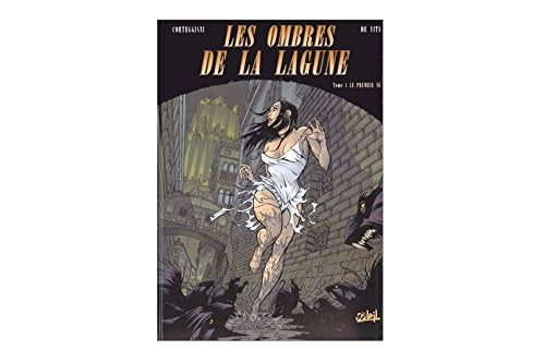 Les Ombres de la lagune, tome 1 : Le Premier né 9782877648646
