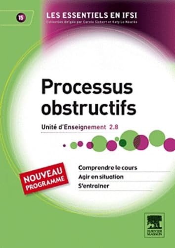 Processus obstructifs: Unité d'enseignement 2.8 9782294708985