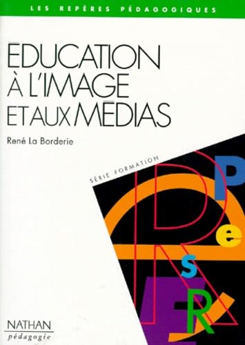 Education à l'image et aux médias 9782091777801