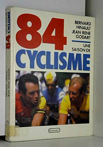 Une saison de cyclisme 84 9782863911228