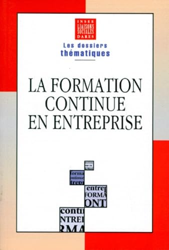La Formation continue en entreprise 9782878802306