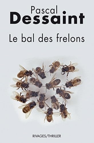 Le bal des frelons 9782743621872