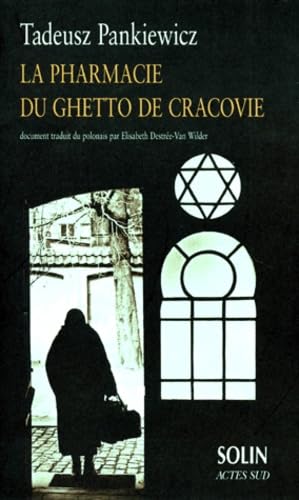 La Pharmacie du ghetto de Cracovie 9782742715640