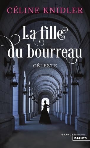 La Fille du bourreau: Céleste 9791041414437