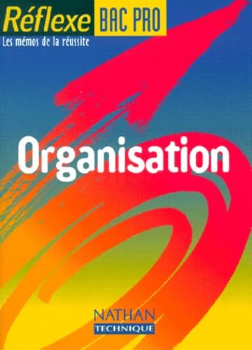 Organisation Bac professionnel, mémo numéro 8 9782091775944