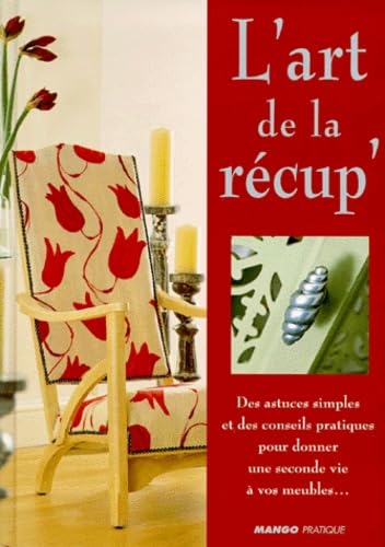 L'art de la récup' 9782842701468