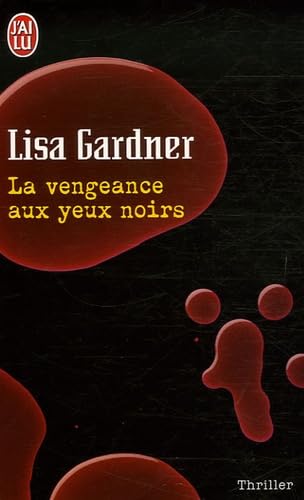 La vengeance aux yeux noirs 9782290346754