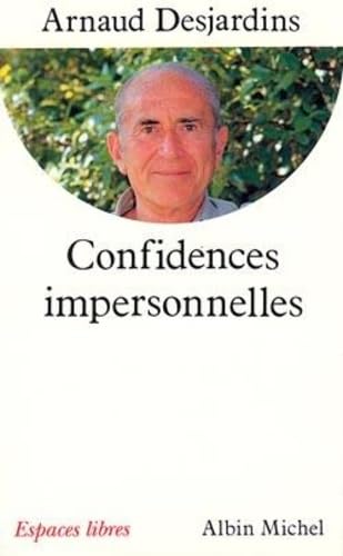 Confidences impersonnelles : Entretiens avec Gilles Farcet 9782226074942